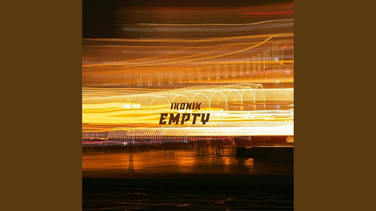 Watch Empty (Radio Edit) on YouTube Watch Empty (Radio Edit) on YouTube