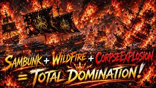 SamBunk Build!! Wild Fire + Corpse Explosion=SO Much fun and destruction !!!