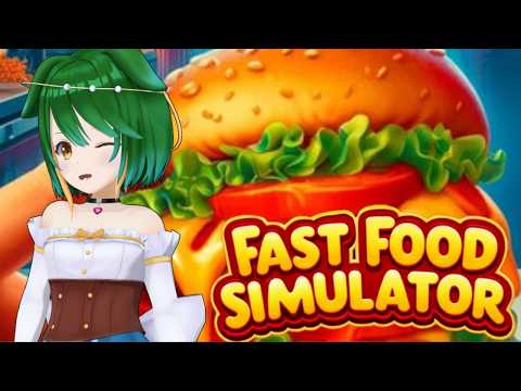 【Fast Food Simulator】マヨトッピング追加ぁ！ご注文は！？【Vtuber】