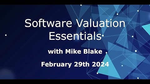 Software Valuation Essentials Webinar