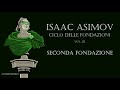 Isaac Asimov - Seconda fondazione Mp3 Song