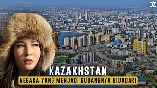 Kazakhstan: Negara yang Dikenal Sebagai Gudangnya 'Bidadari' | Fakta Menakjubkan Negara Kazakhstan