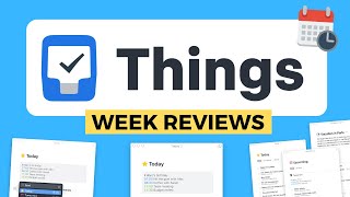 Things 3 Week Reviews screenshot 5