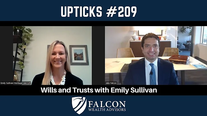 Wills and Trusts with Emily Sullivan (Ep. 209)