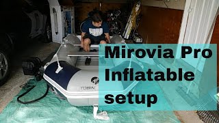 Tobin Sports Mirovia Pro Inflatable Boat setup