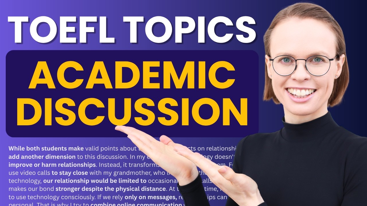 Academic Discussion TOEFL: Topics and Examples — Transcript