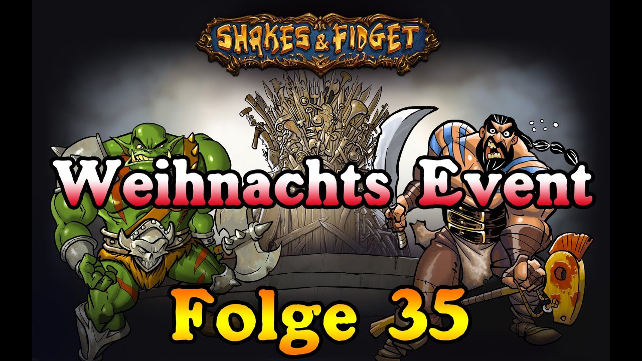 SFGame | Shakes and Fidget | Folge 35 | Weihnachten und ein Geschenk | Welt 43