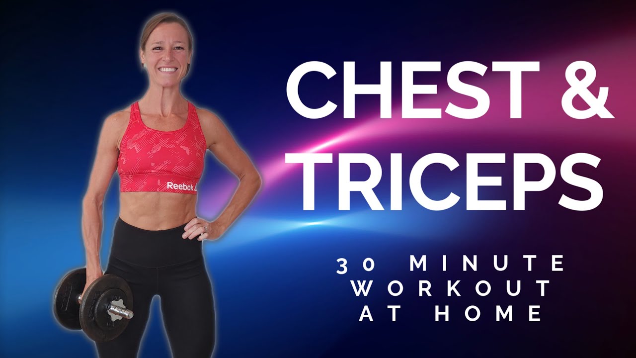 30 MINUTE CHEST AND TRICEPS WORKOUT WITH DUMBBELLS | AT HOME - YouTube