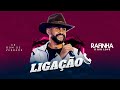 LIGAÇÃO - Rafinha o Big Love ( Clipe Oficial )