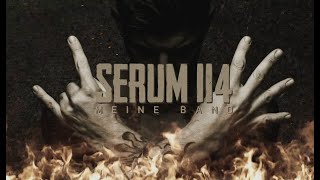 Video thumbnail of "SERUM 114 - Meine Band (Official Lyric Video) | Napalm Records"