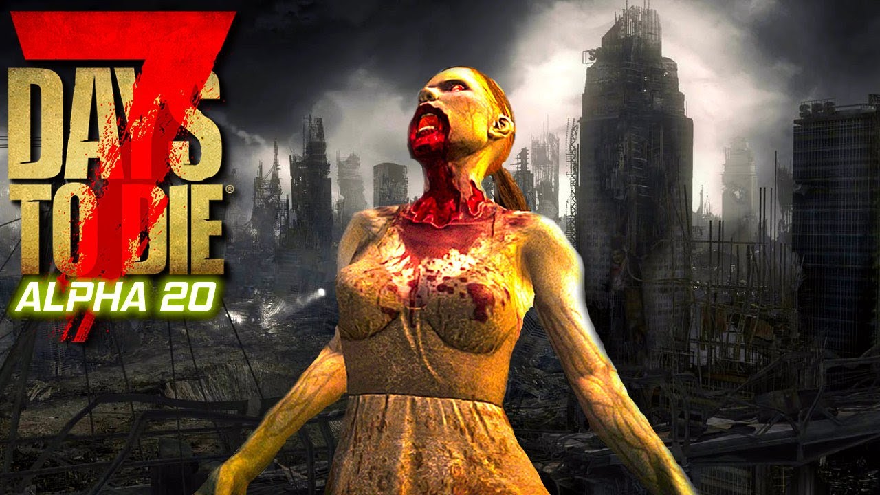 Day One Survival Alpha 20 | 7 Days To Die | Alpha 20 Experimental First Look