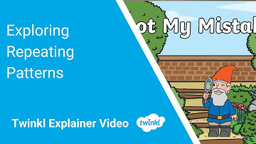 Spot My Mistakes PowerPoint Explainer Video | Repeating Patterns EYFS