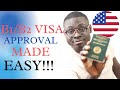This is What You will Need to Get your B1/B2 Visa Approved