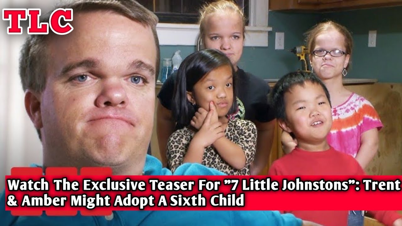 Watch The Exclusive Teaser For "7 Little Johnstons" Trent & Amber