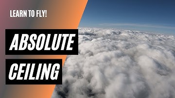 Vx vs Vy: What Happens as You Climb? | Absolute Ceiling Explained