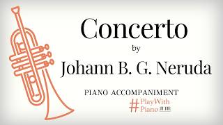 Neruda - Trumpet Concerto in E-flat major (New) | Trumpet Piano Accompaniment