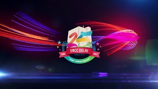 EBC Church-Delhi | Silver Jubilee Celebration | Siri Fort Auditorium | June 24,2017