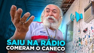 SAIU NA RÁDIO QUE COMERAM O CANECO DE LUIZ DO SOM | LUIZ DO SOM