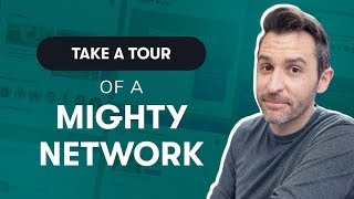 Take a 3 Minute Tour of a Mighty Network (2024)