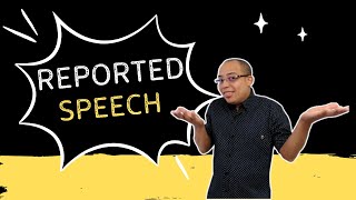 REPORTED SPEECH: Verb Tense Changes | Direct and Indirect Speech in English