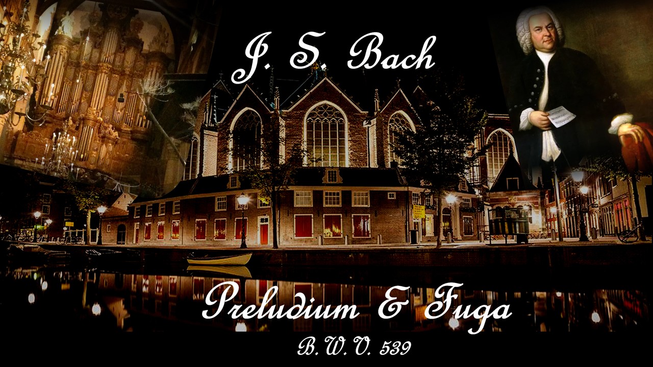 Johann Sebastian Bach, Preludium en Fuga, B.W.V. 539 - YouTube