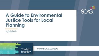 Toolbox Tuesday: Environmental Justice Tools for Local Planning