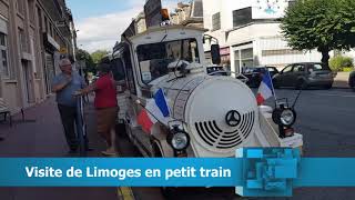 Limoges en petit train..! Limoges by little train