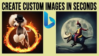 Create Custom Images in Seconds Using the Bing AI Online Image Creator Tool