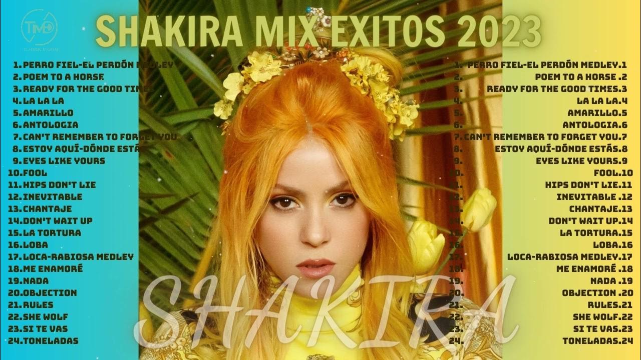 Shakira Mix Exitos 2023 🌹 Grandes Exitos De Shakira 🌹 Canciones de