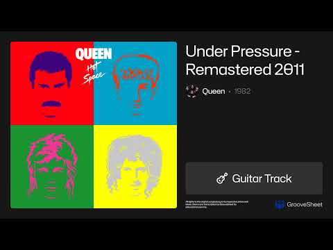 Under Pressure - Remastered 2011 — Queen (Guitar Only)