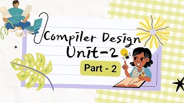 Compiler Design Unit 2(Part - 2) Calculating FIRST, FOLLOW and LL(1) parsing table