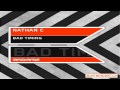 Nathan c  bad timing original mix in charge 2012