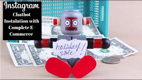 Instagram Chatbot Instalation   With complete E commerce