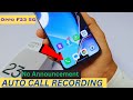 How to enable Auto call Recording in oppo f23 5G  | Oppo f23 5G Enable Auto Call Recording