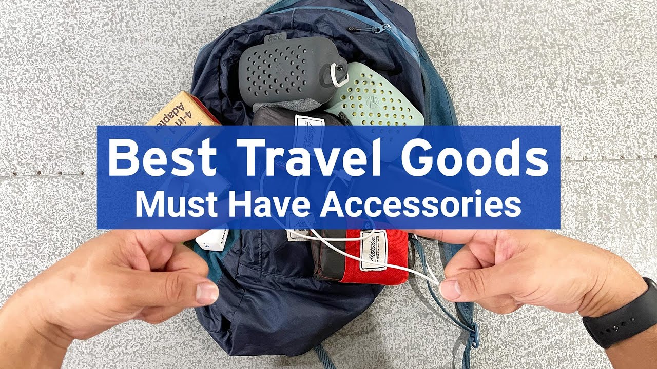 The Best Travel Goods And Essentials - Must have Gear - YouTube