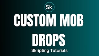 How to create Custom Mob Drops in Minecraft | Skript