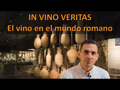 In vino veritas. El vino en el mundo romano