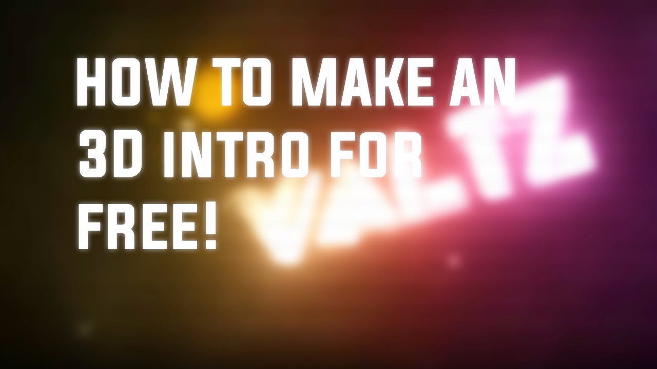 how to make a 3d intro video