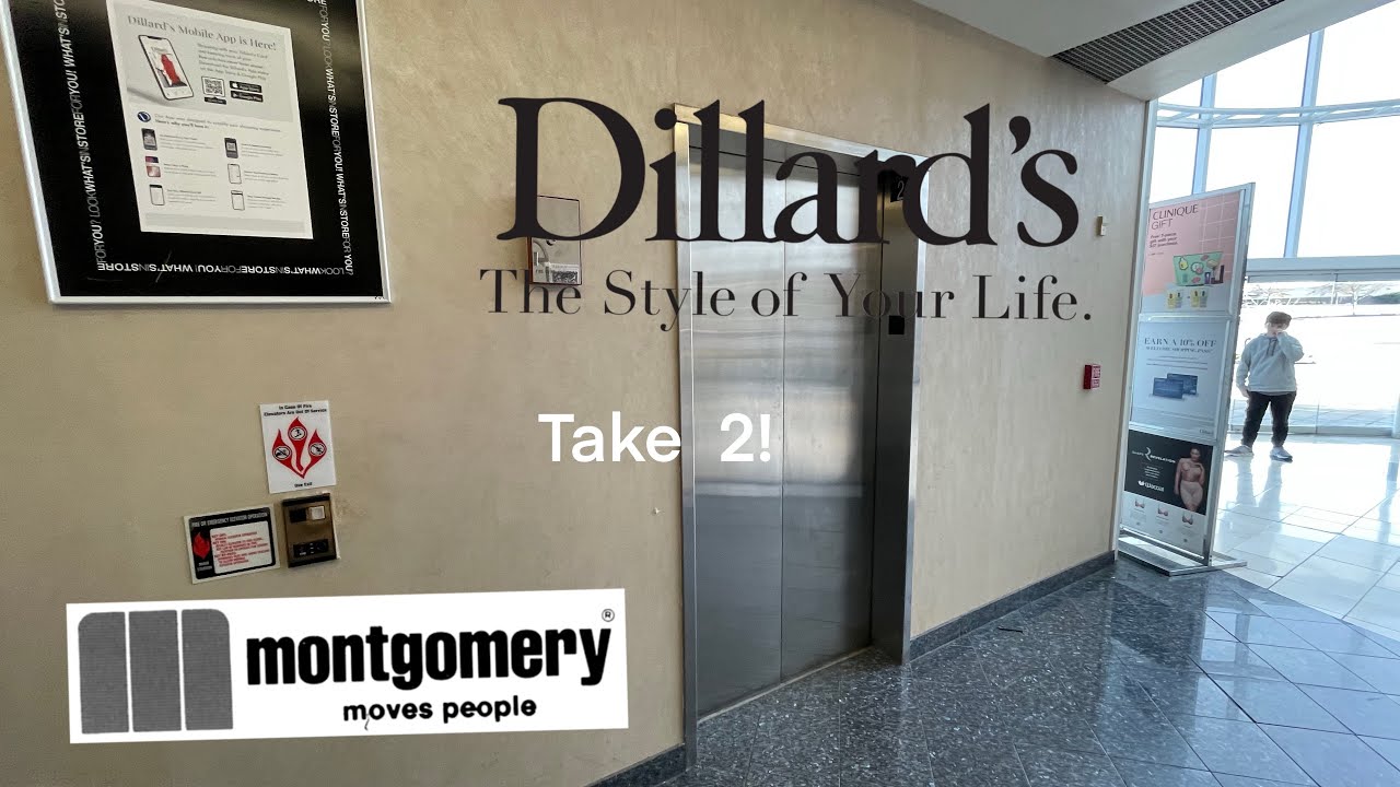 Take 2! Montgomery Vector hydraulic elevators at Dillards Fayette mall
