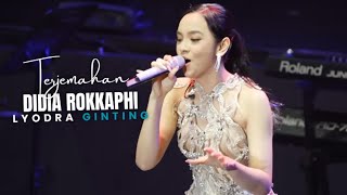 Didia Rokkaphi - Lyodra Ginting Lirik Dan Arti Lagu