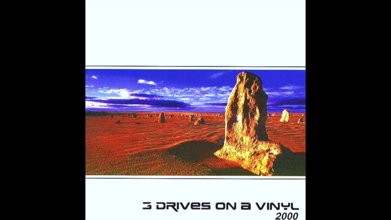 Watch 3 DRIVES ON A VINYL - USA 2000 on YouTube Watch 3 DRIVES ON A VINYL - USA 2000 on YouTube