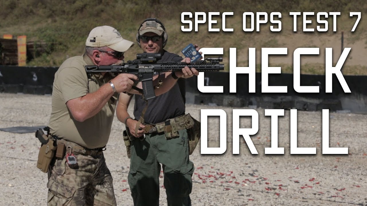 Spec Ops Test 7: Check Drill | Tactical Rifleman - YouTube