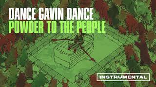 Video thumbnail of "Dance Gavin Dance - Powder to the People (Instrumental)"