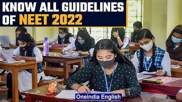 NEET UG 2022: Check timing, date, and dress code for male and female candidates | Oneindia News*News