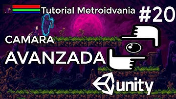 Tutorial #20 - Metroidvania en Unity 2D: Camara Estilo Metroidvania
