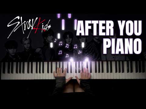 After you - Stray Kids