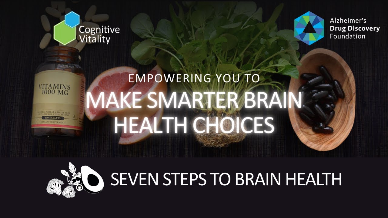 Seven Steps to Better Brain Health | Cognitive Vitality