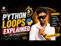 Python Loops Explained in 5 Minutes 🔥