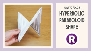 How to Fold: a Hyperbolic Paraboloid Shape | Fun Paper Origami