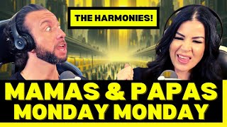 MONDAY ISN'T SO BAD AFTER ALL! First Time Hearing The Mamas & The Papas - Monday, Monday Reaction!